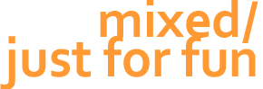 fun and mixed